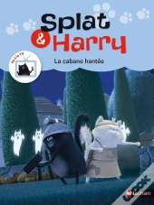 Splat Et Harry : La Cabane Hantee