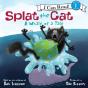 Splat The Cat: A Whale Of A Tale - Preview