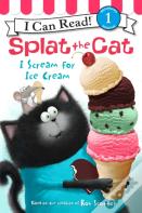 Splat The Cat: I Scream For Ice Cream