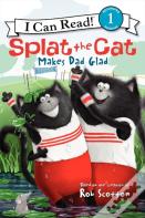 Splat The Cat Makes Dad Glad