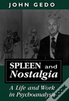 Spleen And Nostalgia