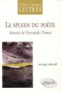 Spleen Du Poète (Le) - Autour De Fernando Pessoa - Preview