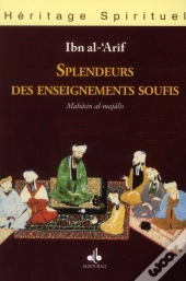 Splendeurs Des Enseignements Soufis