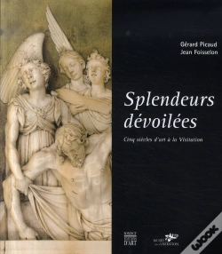 Capa do artigo Splendeurs Dévoilées ; Cinq Siècles D'Art À La Visitation