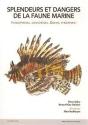 Splendeurs Et Dangers De La Faune Aquatique - Preview
