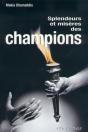 Splendeurs Et Miseres Des Champions - Preview