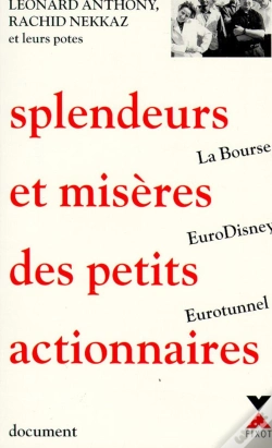 Capa do artigo Splendeurs Et Miseres Des Petits Actionnaires : La Bourse, Eurodisney Et Eurotunnel