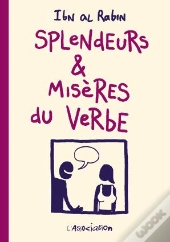 Splendeurs Et Misères Du Verbe