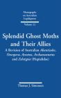 Splendid Ghost Moths And Their Allies - Preview