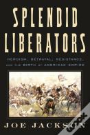 Splendid Liberators
