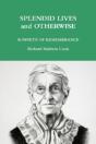 Splendid Lives And Otherwise - Preview
