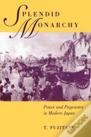 Splendid Monarchy
