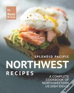 Capa do artigo Splendid Pacific Northwest Recipes