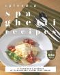 Splendid Spaghetti Recipes - Preview