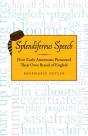 Splendiferous Speech - Preview