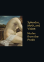 Splendor, Myth, And Vision - Preview