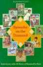 Splendor On The Diamond - Preview