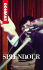 Splendour - Preview