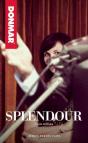 Splendour - Preview