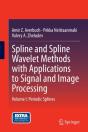Spline And Spline Wavelet Methods With Applications To Signal And Image Processing - Preview