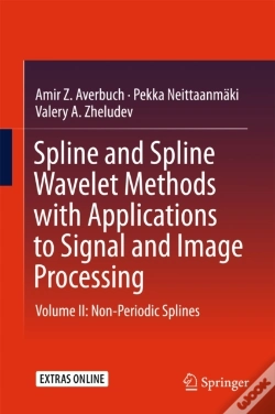 Capa do artigo Spline And Spline Wavelet Methods With Applications To Signal And Image Processing