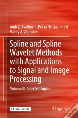 Capa do artigo Spline And Spline Wavelet Methods With Applications To Signal And Image Processing
