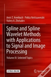 Capa do artigo Spline And Spline Wavelet Methods With Applications To Signal And Image Processing