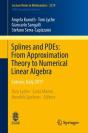 Splines And Pdes: From Approximation Theory To Numerical Linear Algebra - Preview
