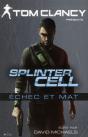 Splinter Cell Echec Et Mat - Preview