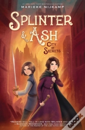 Splinter & Ash #2: City Of Secrets