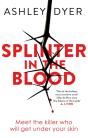 Splinter In The Blood - Preview