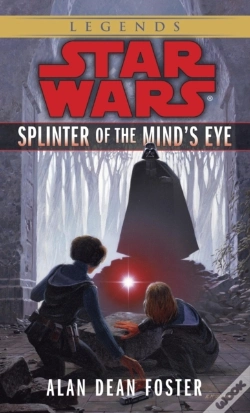 Capa do artigo Splinter Of The Mind'S Eye: Star Wars Legends