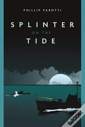 Splinter On The Tide