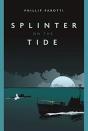 Splinter On The Tide - Preview