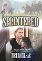 Splintered - Preview
