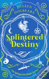Splintered Destiny