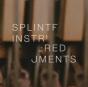 Splintered Instrumentals - Vinil - Preview