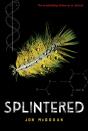 Splintered - Preview
