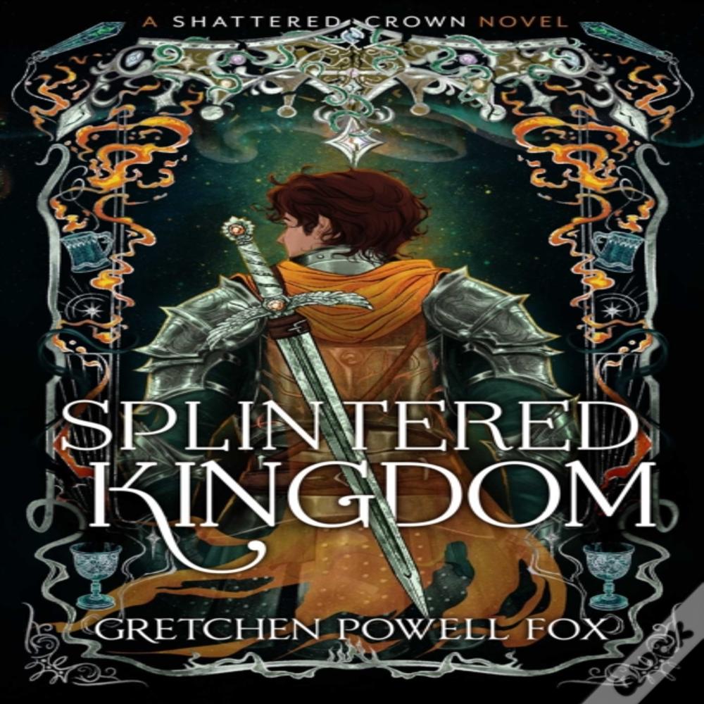 Splintered Kingdom