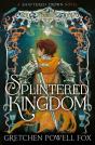 Splintered Kingdom - Preview