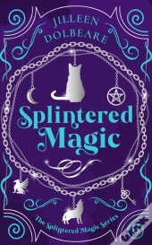 Splintered Magic