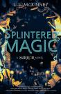 Splintered Magic - Preview