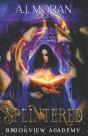 Splintered - Preview