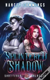 Splintered Shadow