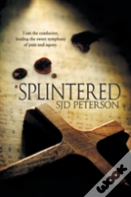 Splintered