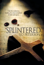 Splintered - Preview