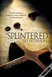 Splintered