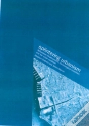 Capa do artigo Splintering Urbanism