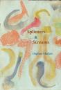 Splinters & Streams - Preview