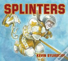 Splinters